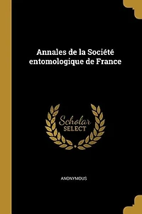 Annales de la Société entomologique de France