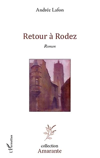Retour à Rodez: Roman