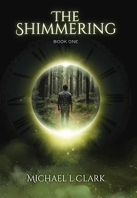 The Shimmering: Book 1