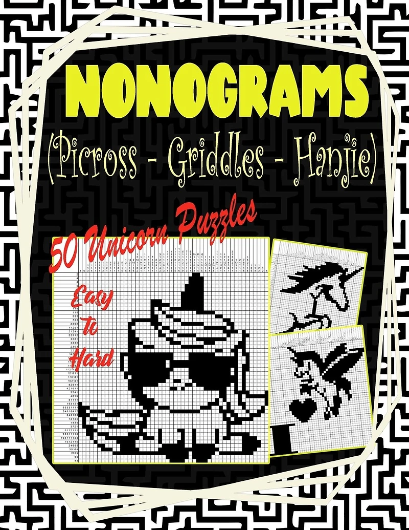 Nonograms Picross Griddlers Hanjie: Nonograms Book Logic Pic Griddler Games Japanese Puzzles Picross Games Logic Grid Puzzles Hanjie Puzzle Books Logic Puzzles Book for Unicorn Lovers Horse Lover