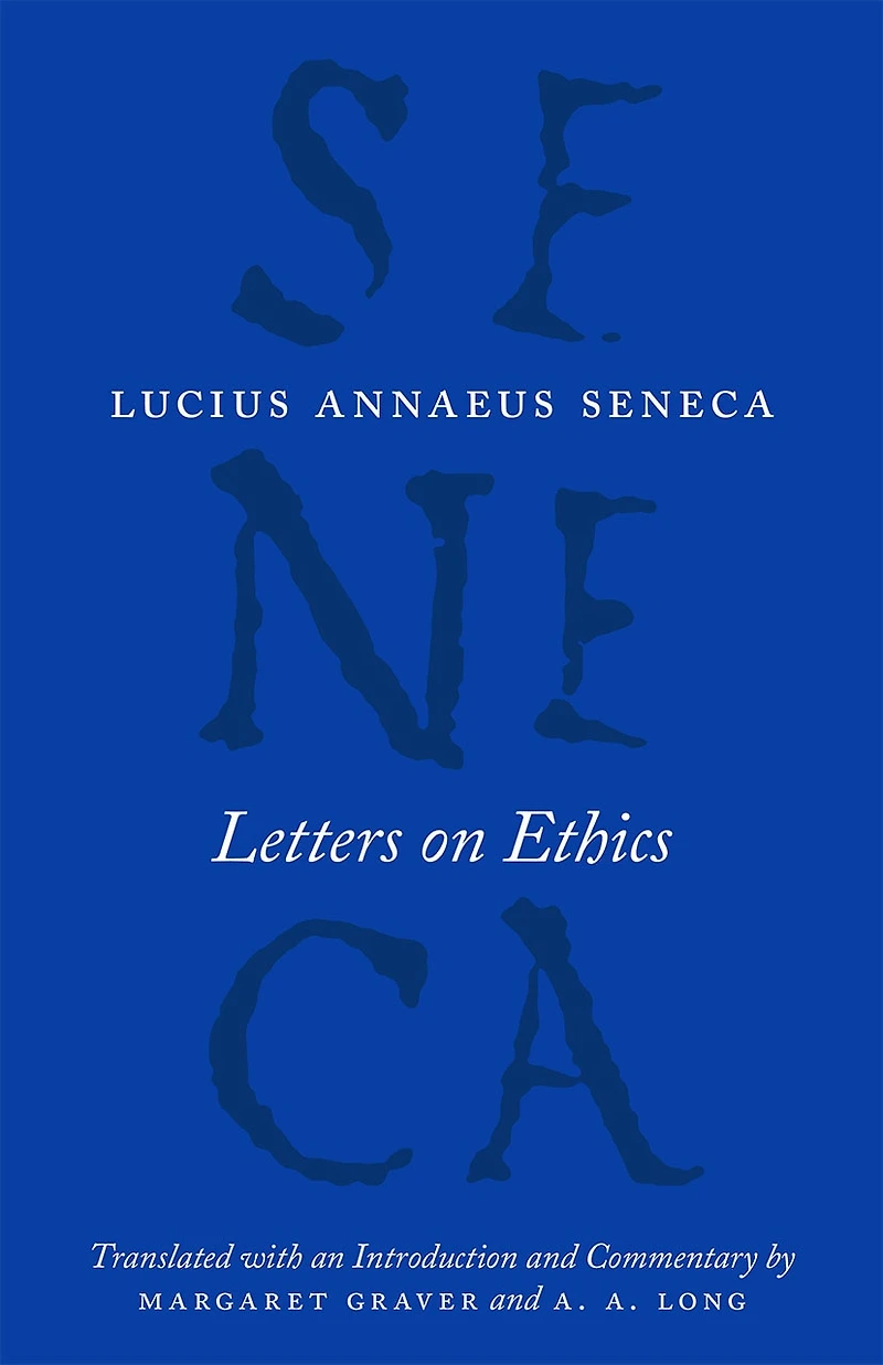 Letters on Ethics: To Lucilius