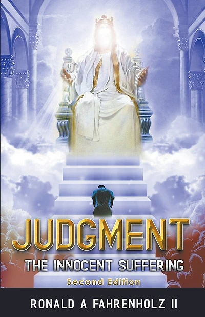 Judgment: The Innocent Suffering