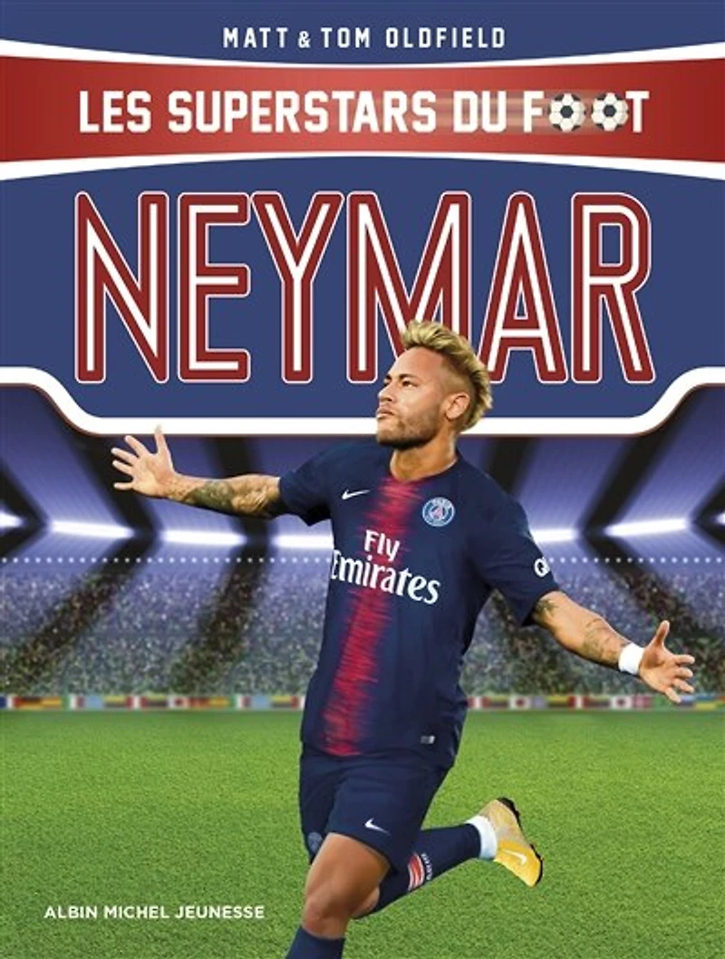 Neymar: le plus grand espoir du football brésilien