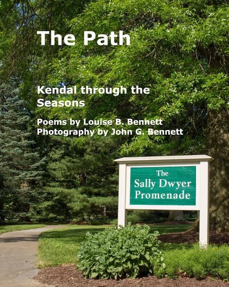 the Path: Kendal through Seasons