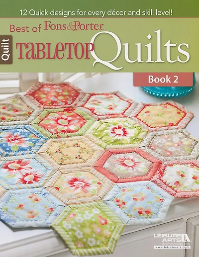 Best of Fons & Porter: Tabletop Quilts, Book 2