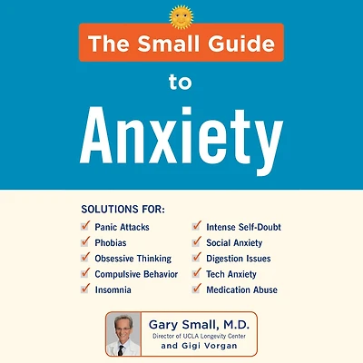 The Small Guide to Anxiety