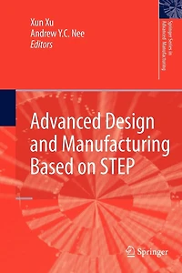 Advanced Design and Manufacturing Based on STEP