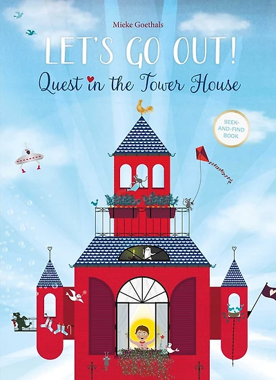 Let's Go Out!: Quest in the Tower House