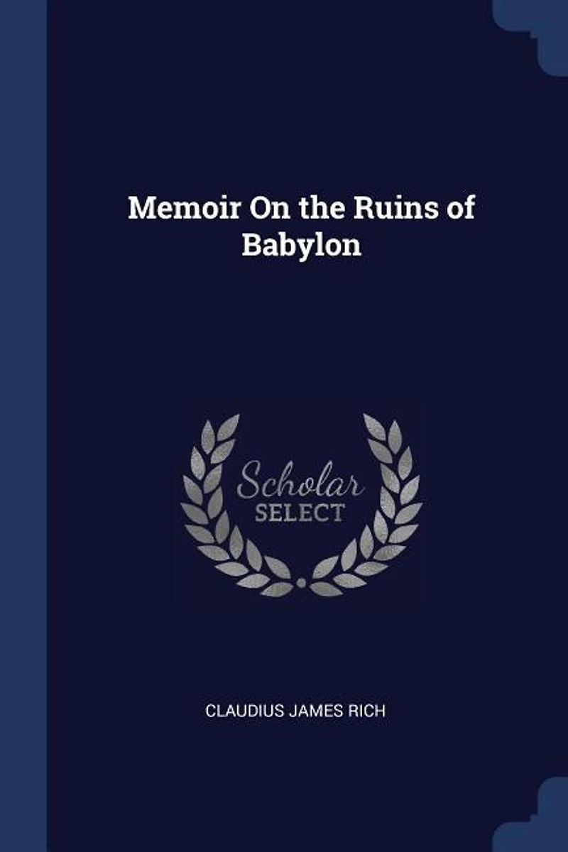 Memoir On the Ruins of Babylon