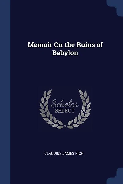 Memoir On the Ruins of Babylon