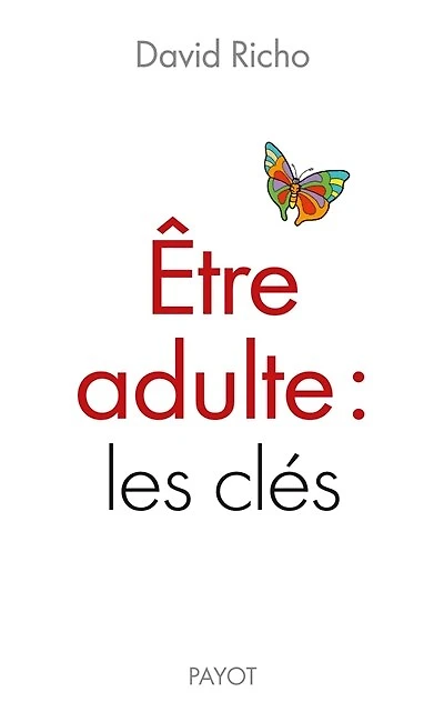 Etre adulte: les clés