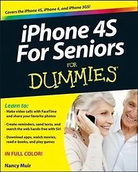 iPhone 4s For Seniors For Dummies