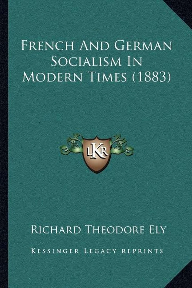 French And German Socialism In Modern Times (1883)