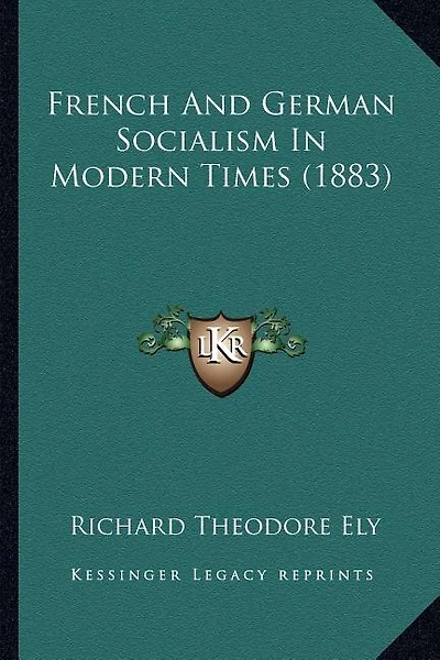 French And German Socialism In Modern Times (1883)