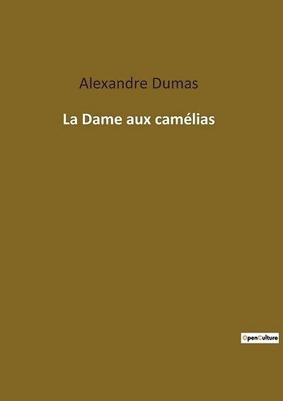 La Dame aux camélias: Une exploration des passions et des sacrifices dans le Paris du XIXe siècle