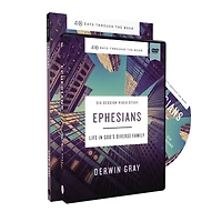 Ephesians Bible Study Guide plus Streaming Video: Life God’s Diverse Family