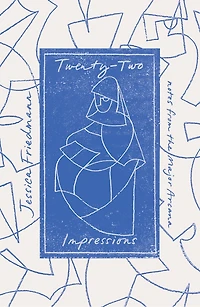 Twenty-Two Impressions: Notes from the Major Arcana