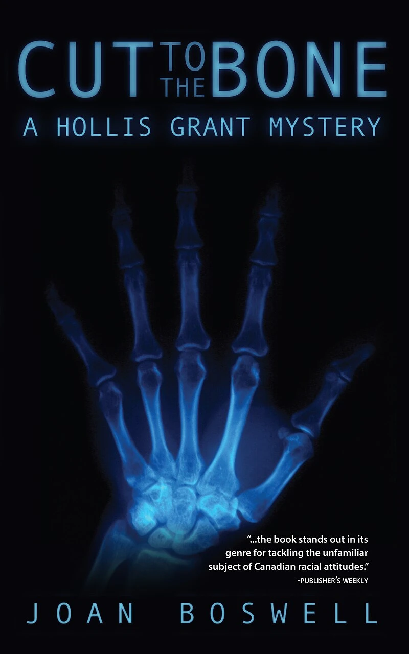 Cut to the Bone: A Hollis Grant Mystery