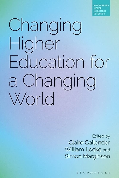 Changing Higher Education for a Changing World