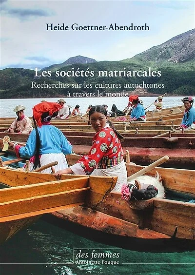 les sociétés matriarcales: recherches sur cultures autochtones à travers le monde