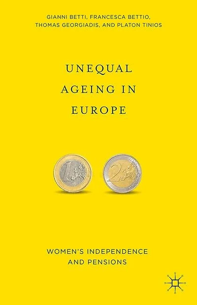 Unequal Ageing Europe: Women's Independence and Pensions