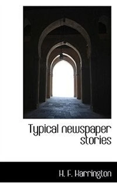 Typical Newspaper Stories