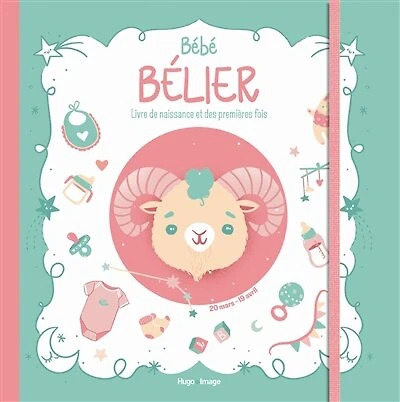 Bébé Bélier: livre de naissance et des premières fois