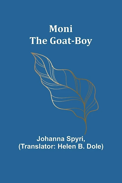 Moni the Goat-Boy