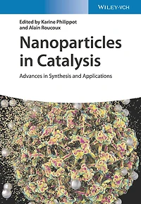 Nanoparticles Catalysis: Advances Synthesis and Applications