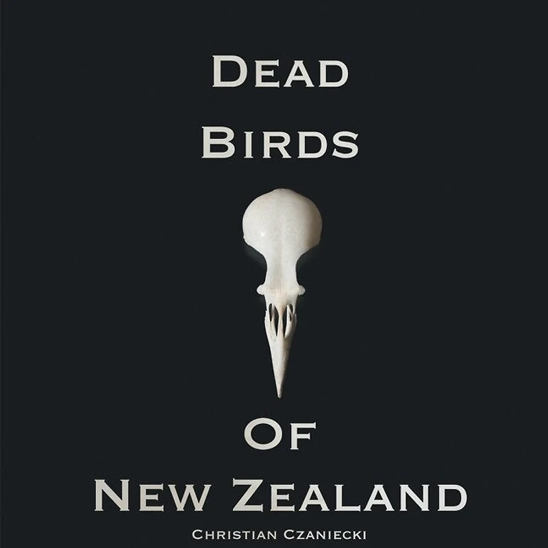 Dead Birds Of New Zealand