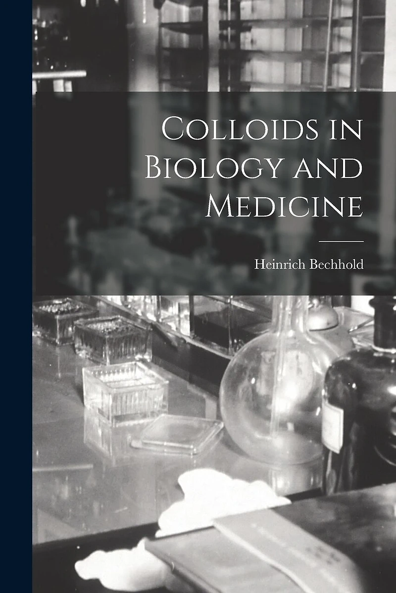 Colloids in Biology and Medicine