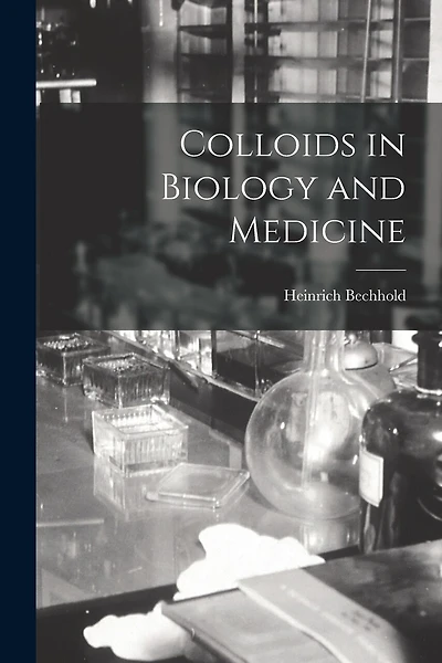 Colloids in Biology and Medicine