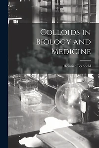 Colloids in Biology and Medicine