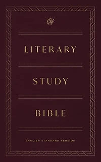 ESV Literary Study Bible (Cloth over Board)