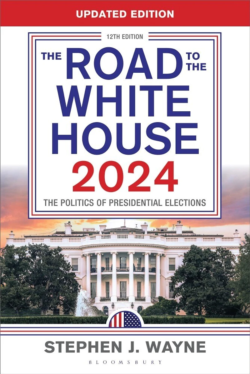 The Road to White House 2024: Politics of Presidential Elections