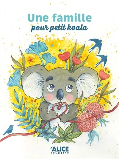 Une famille pour Petit Koala: l'histoire d'une adoption