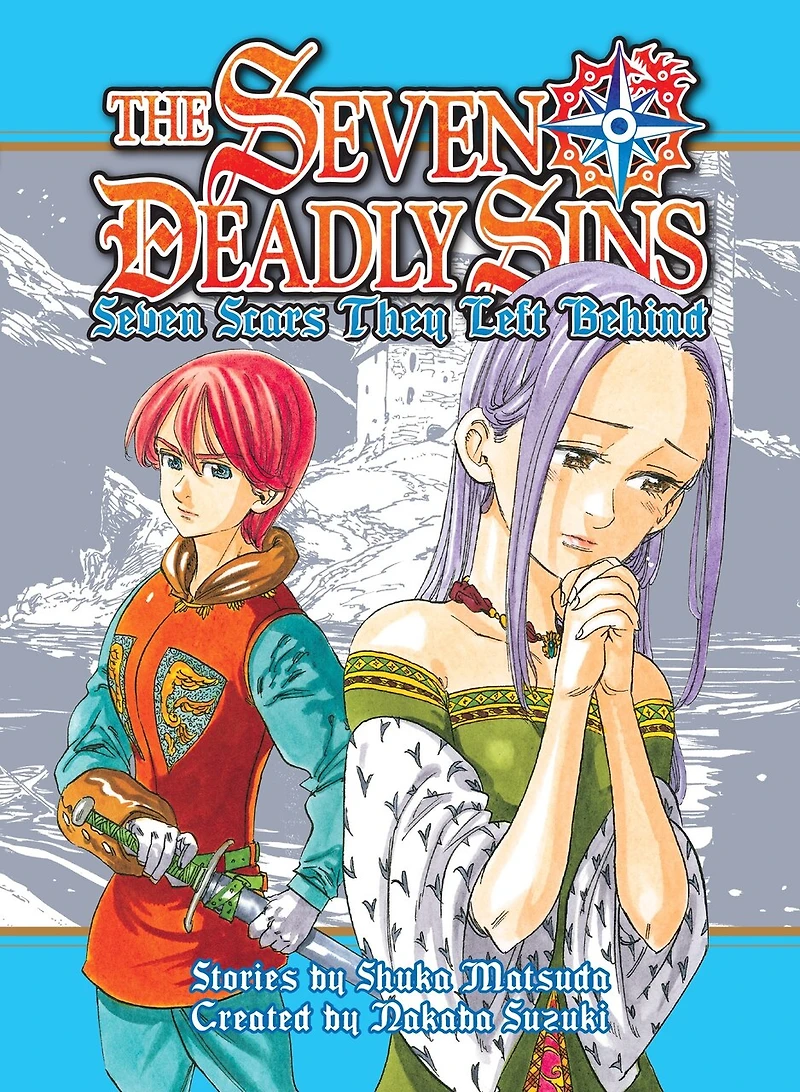 The Seven Deadly Sins (Novel): Scars They Left Behind