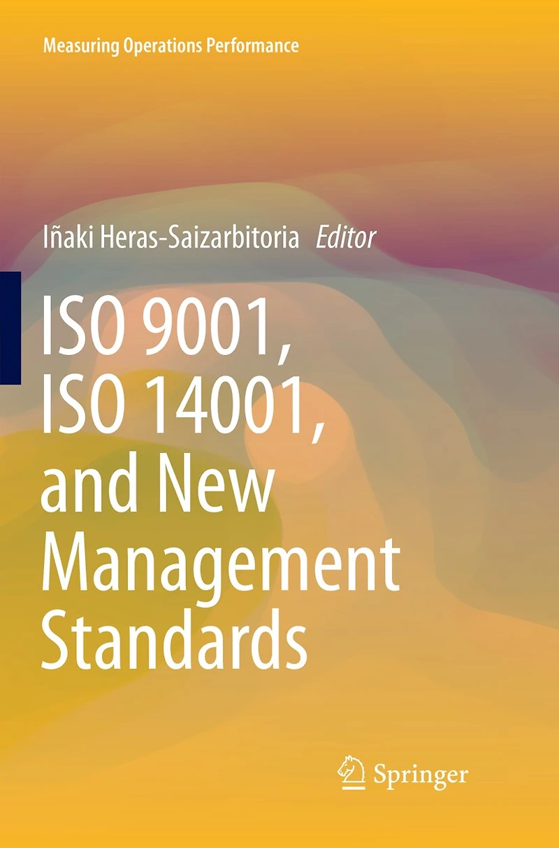 Iso 9001, 14001, and New Management Standards