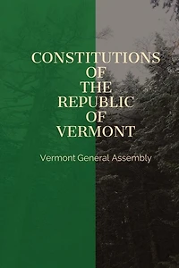 Constitutions of the Republic of Vermont