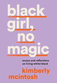 black girl, no magic: reflections on race and respectability