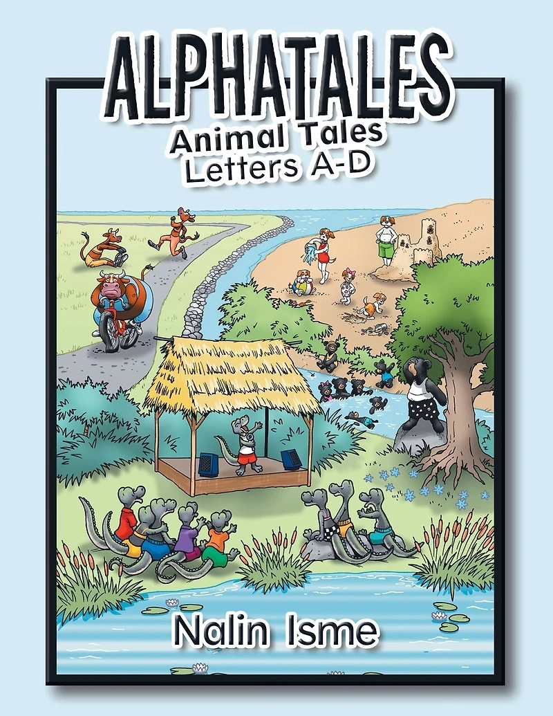 Alphatales: Animal Tales Letters A-d