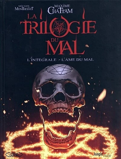 La trilogie du mal: l'intégrale