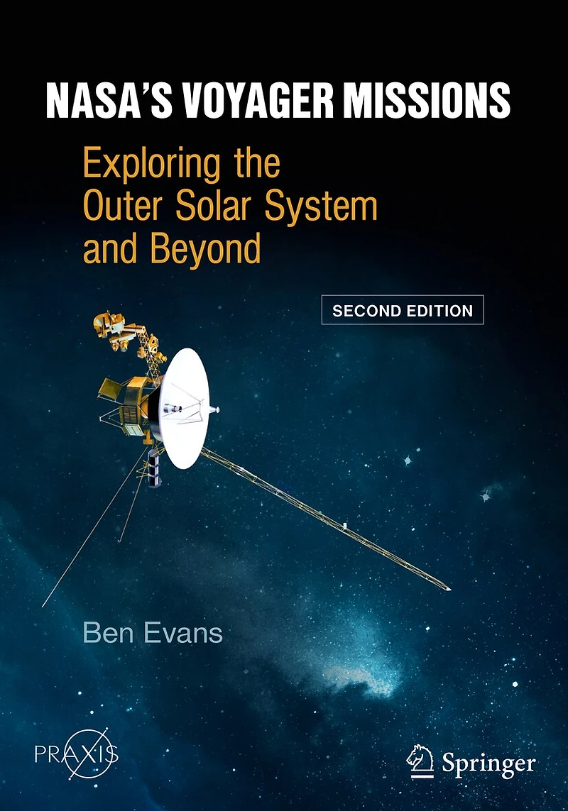 NASA's Voyager Missions: Exploring the Outer Solar System and Beyond