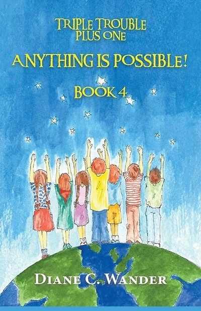 Anything Is Possible!