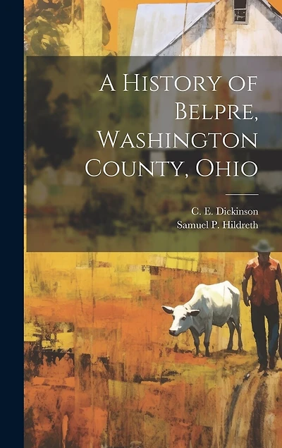 A History of Belpre, Washington County, Ohio