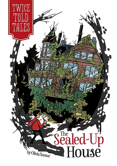 The Sealed-Up House