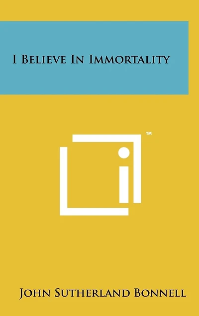 I Believe In Immortality