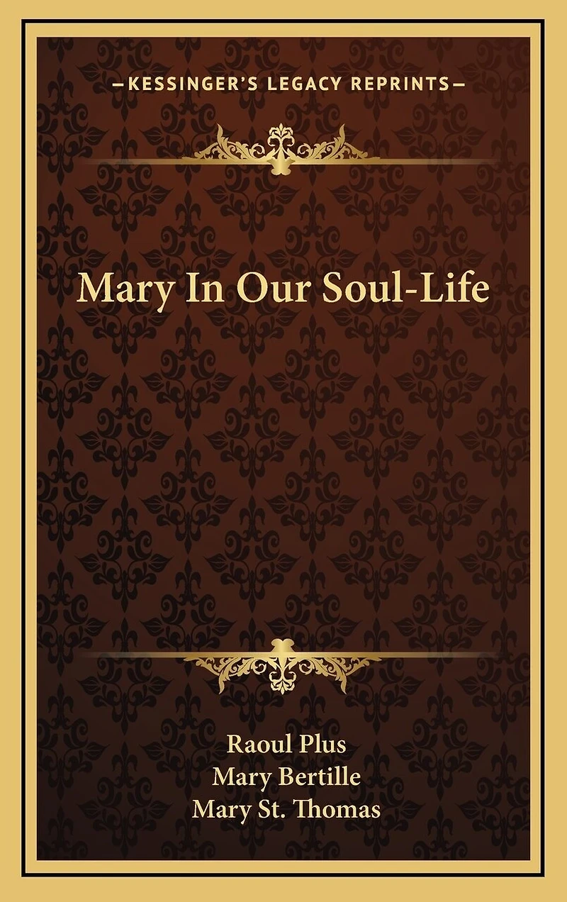 Mary In Our Soul-Life