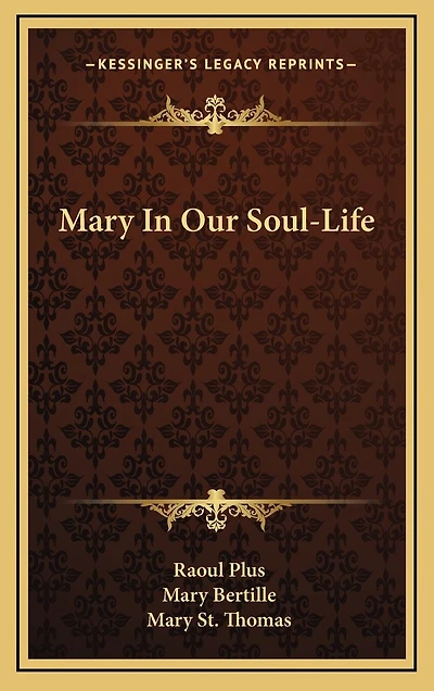 Mary In Our Soul-Life