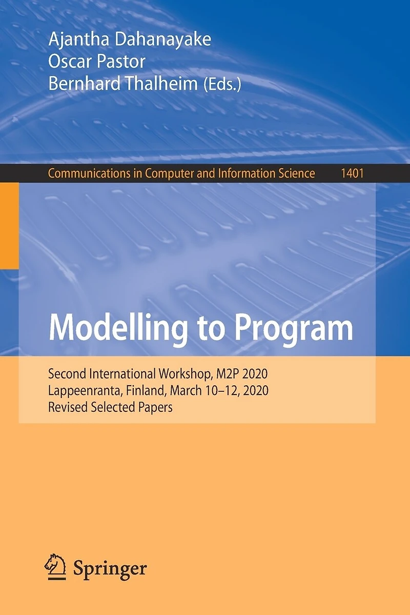 Modelling to Program: Second International Workshop, M2P 2020, Lappeenranta, Finland, March 10-12, Revised Selected Papers